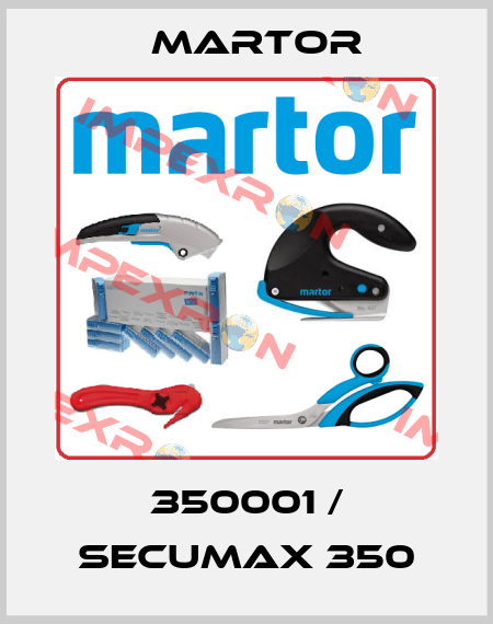 350001 / SECUMAX 350 Martor