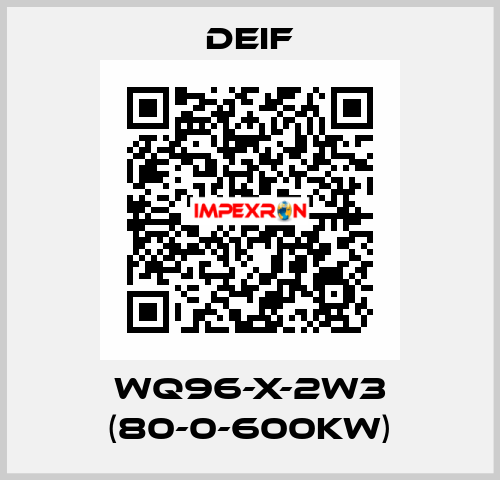 WQ96-X-2W3 (80-0-600KW) Deif