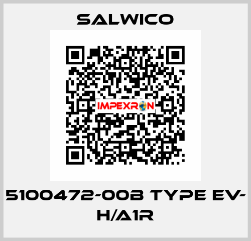 5100472-00B Type EV- H/A1R Salwico