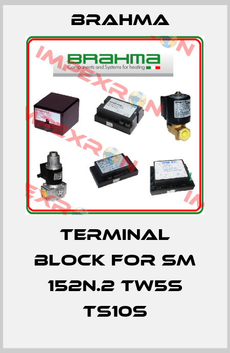 Terminal block for SM 152N.2 TW5s TS10s Brahma