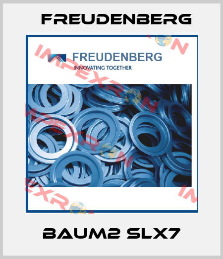 BAUM2 SLX7 Freudenberg