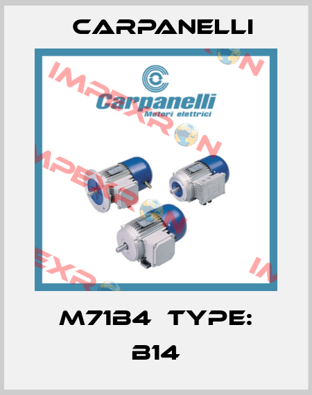 M71b4  Type: B14 Carpanelli