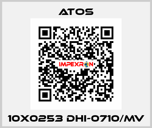 10X0253 DHI-0710/MV Atos