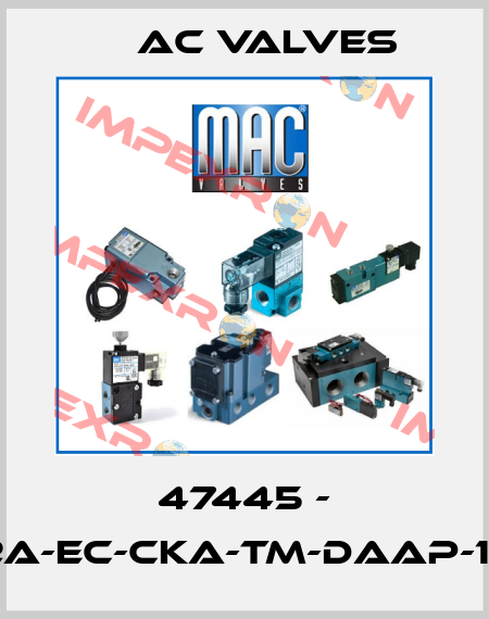 47445 - 82A-EC-CKA-TM-DAAP-1DL МAC Valves