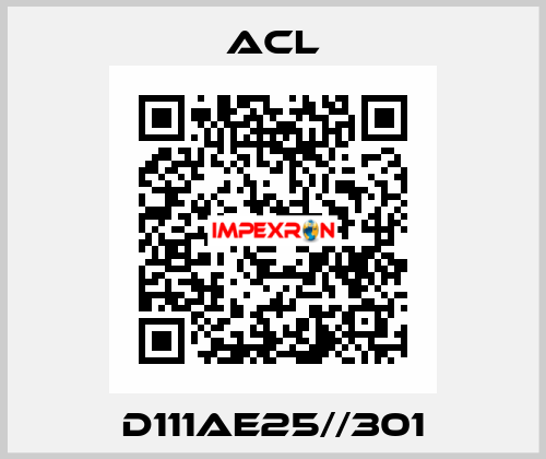 D111AE25//301 ACL