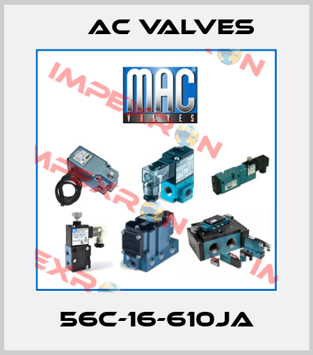 56C-16-610JA МAC Valves