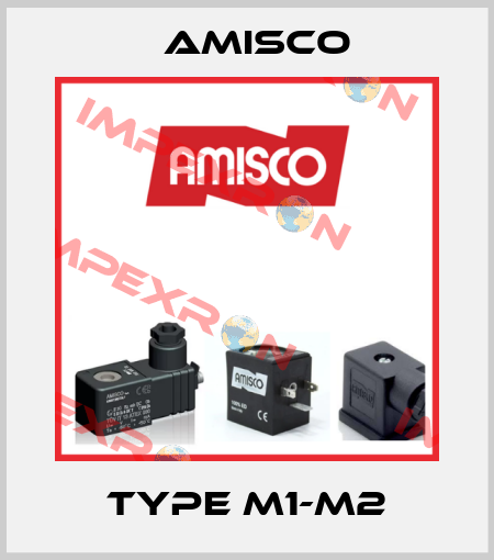 type M1-M2 Amisco