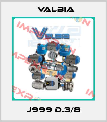 J999 D.3/8 Valbia