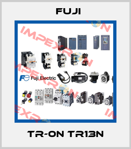 TR-0N TR13N Fuji