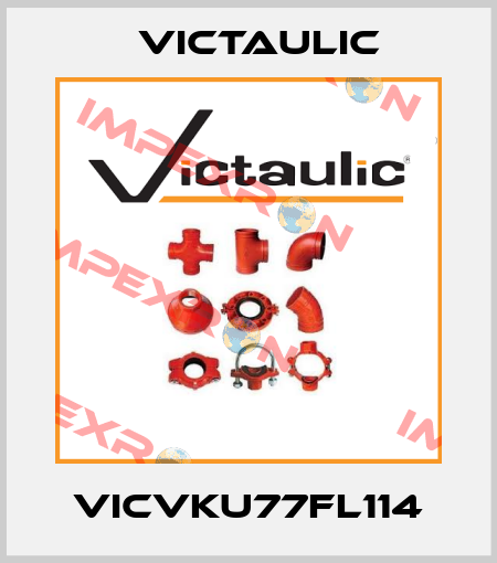 VICVKU77FL114 Victaulic