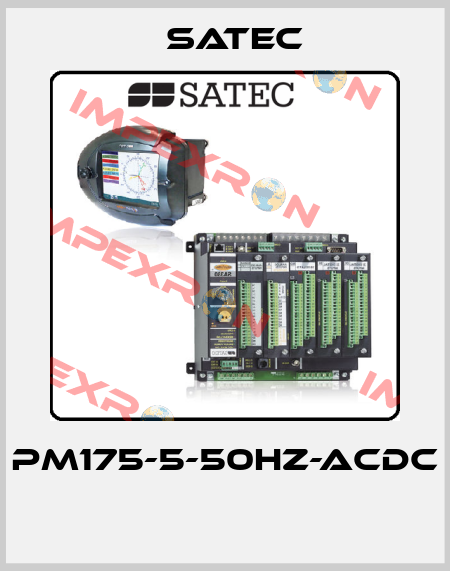 PM175-5-50HZ-ACDC  Satec