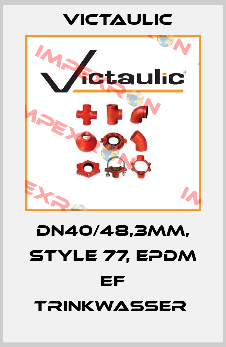 DN40/48,3mm, Style 77, EPDM EF Trinkwasser  Victaulic