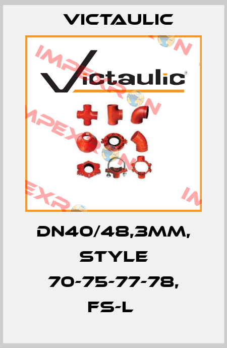 DN40/48,3mm, Style 70-75-77-78, FS-L  Victaulic