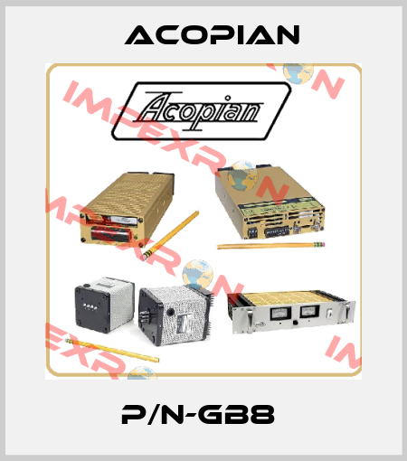 P/N-GB8  Acopian