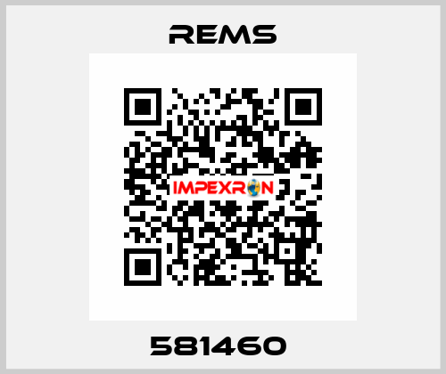 581460  Rems
