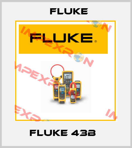 Fluke 43B   Fluke