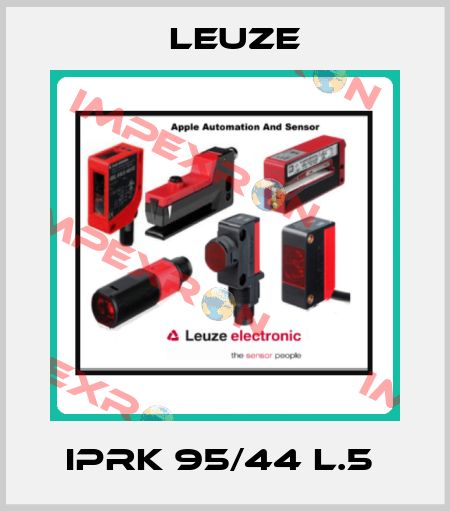 IPRK 95/44 L.5  Leuze