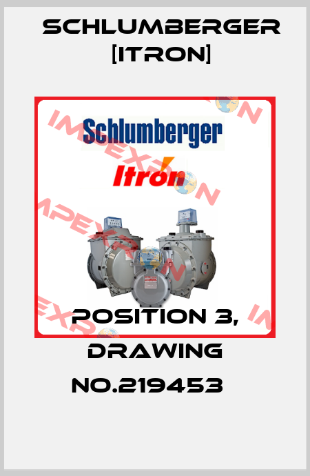 position 3, drawing No.219453   Schlumberger [Itron]