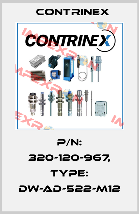 p/n: 320-120-967, Type: DW-AD-522-M12 Contrinex