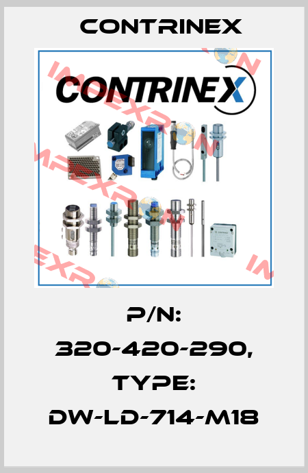 p/n: 320-420-290, Type: DW-LD-714-M18 Contrinex