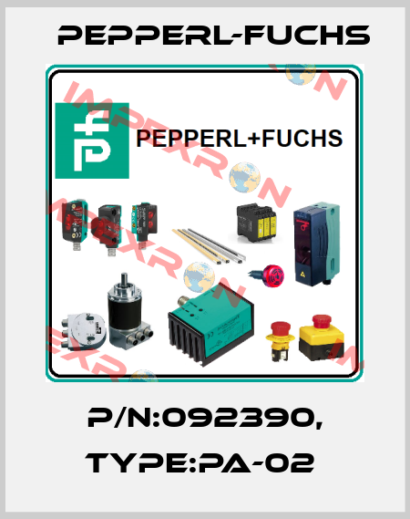 P/N:092390, Type:PA-02  Pepperl-Fuchs