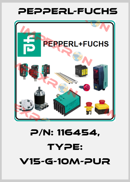p/n: 116454, Type: V15-G-10M-PUR Pepperl-Fuchs