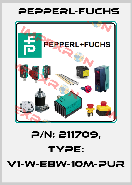 p/n: 211709, Type: V1-W-E8W-10M-PUR Pepperl-Fuchs