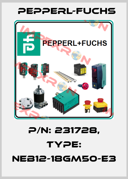 p/n: 231728, Type: NEB12-18GM50-E3 Pepperl-Fuchs