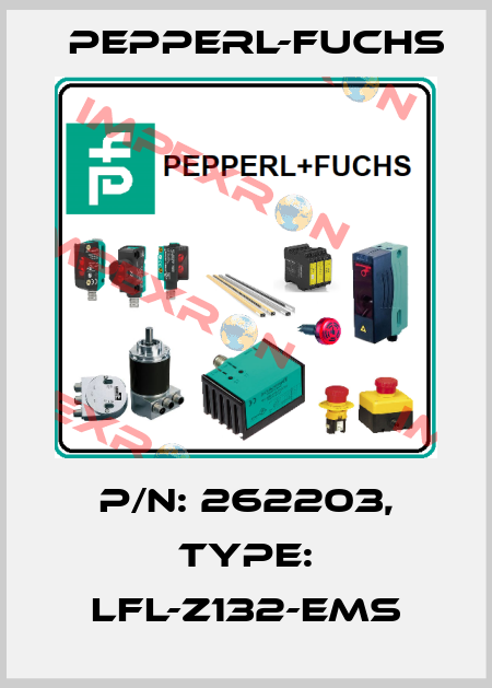 p/n: 262203, Type: LFL-Z132-EMS Pepperl-Fuchs