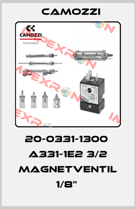 20-0331-1300  A331-1E2 3/2 MAGNETVENTIL 1/8"  Camozzi