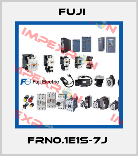 FRN0.1E1S-7J  Fuji