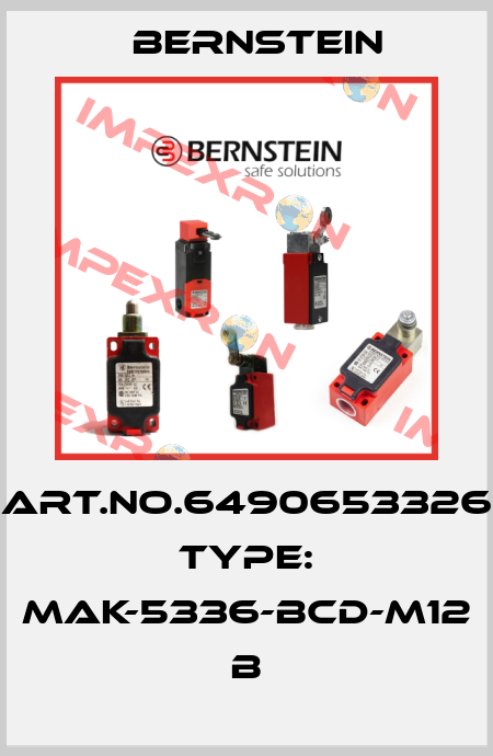 Art.No.6490653326 Type: MAK-5336-BCD-M12             B Bernstein