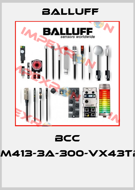 BCC M415-M413-3A-300-VX43T2-006  Balluff