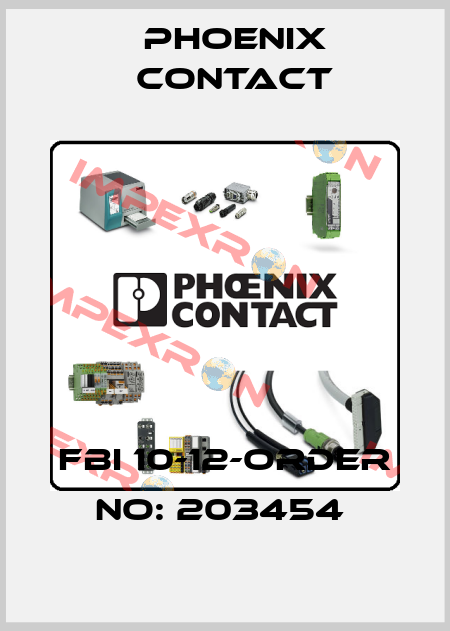 FBI 10-12-ORDER NO: 203454  Phoenix Contact