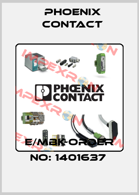 E/MBK-ORDER NO: 1401637  Phoenix Contact