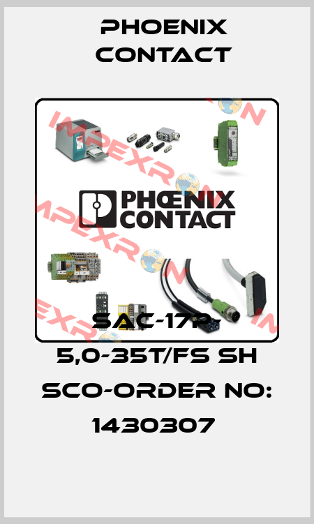 SAC-17P- 5,0-35T/FS SH SCO-ORDER NO: 1430307  Phoenix Contact
