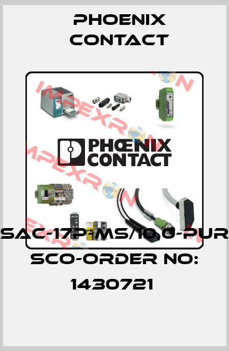 SAC-17P-MS/10,0-PUR SCO-ORDER NO: 1430721  Phoenix Contact