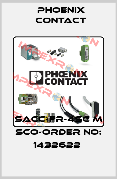 SACC-FR-4SC M SCO-ORDER NO: 1432622  Phoenix Contact