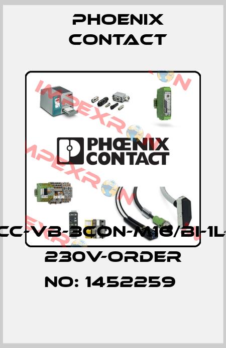 SACC-VB-3CON-M16/BI-1L-SV 230V-ORDER NO: 1452259  Phoenix Contact