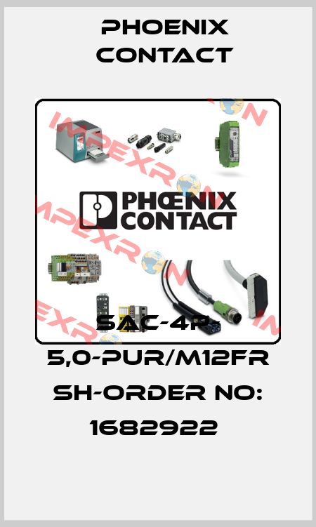 SAC-4P- 5,0-PUR/M12FR SH-ORDER NO: 1682922  Phoenix Contact