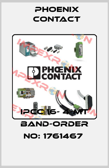 IPCC 16- 4-MT BAND-ORDER NO: 1761467  Phoenix Contact