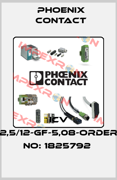 ICV 2,5/12-GF-5,08-ORDER NO: 1825792  Phoenix Contact