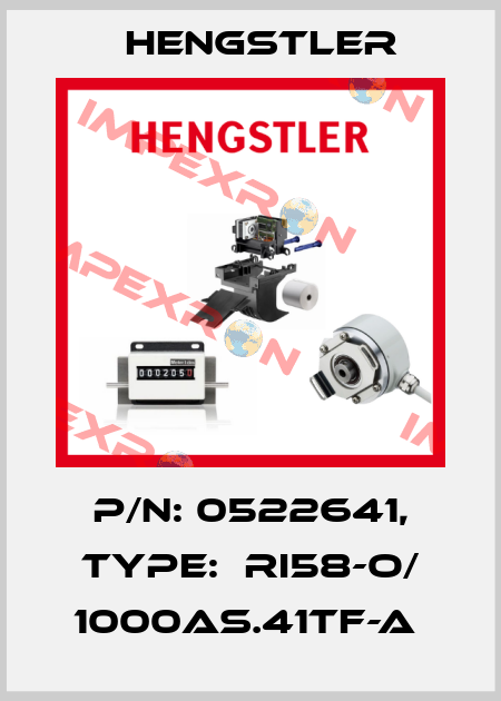 P/N: 0522641, Type:  RI58-O/ 1000AS.41TF-A  Hengstler