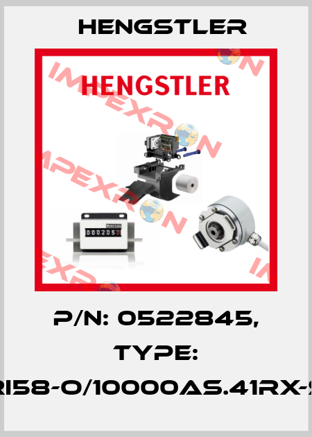 p/n: 0522845, Type: RI58-O/10000AS.41RX-S Hengstler