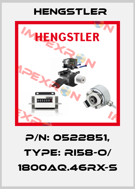 p/n: 0522851, Type: RI58-O/ 1800AQ.46RX-S Hengstler