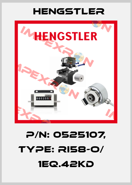 p/n: 0525107, Type: RI58-O/    1EQ.42KD Hengstler