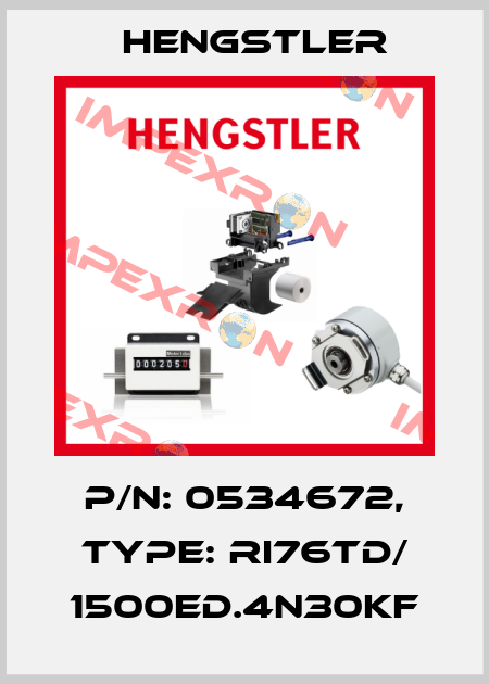 p/n: 0534672, Type: RI76TD/ 1500ED.4N30KF Hengstler
