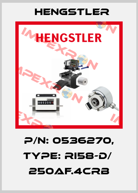 p/n: 0536270, Type: RI58-D/  250AF.4CRB Hengstler