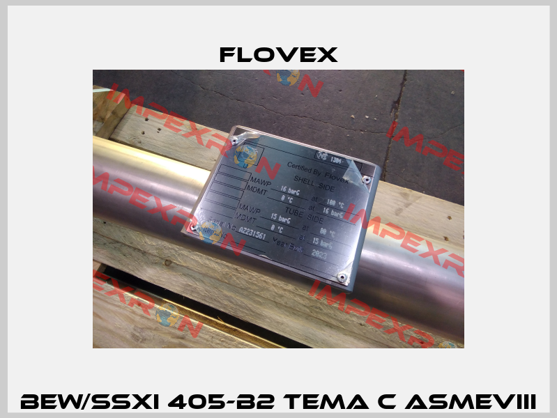 BEW/SSXI 405-B2 TEMA C ASMEVIII Flovex