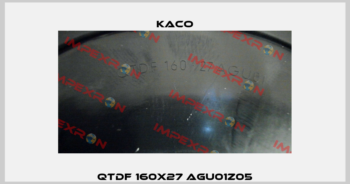 QTDF 160x27 AGU01Z05 Kaco